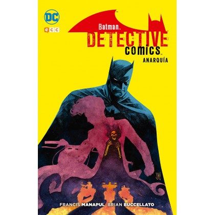 Batman Detective comics Anarquía